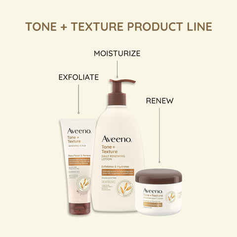 Aveeno Tone + Texture Renewing Bundle with Body Lotion, 18 oz, & Scrub, 8oz